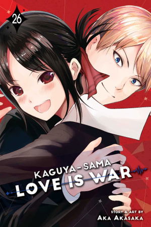 Kaguya-sama: Love Is War, Vol. 26 - Kaguya-sama: Love is War - Aka Akasaka - Livros - Viz Media, Subs. of Shogakukan Inc - 9781974738755 - 14 de setembro de 2023