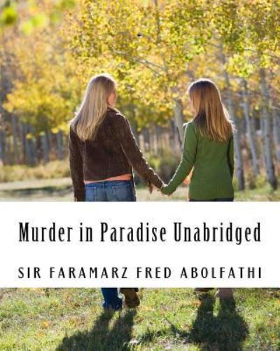 Cover for Sir Faramarz Fred Abolfathi · Murder in Paradise Unabridged (Paperback Book) (2017)