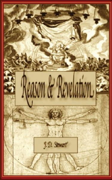 Cover for J D Stewart · Reason and Revelation (Pocketbok) (2018)