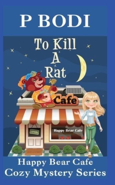 Cover for P Bodi · To Kill A Rat (Paperback Book) (2017)