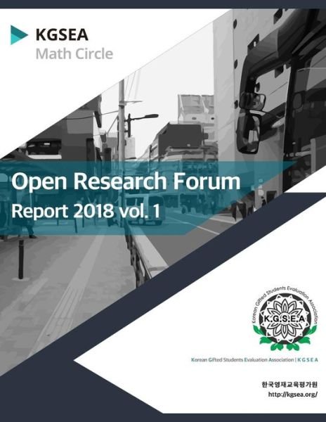 Cover for Kgsea Math Circle · Open Research Forum Report 2018-1 (Taschenbuch) (2016)