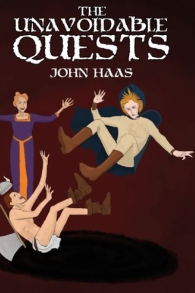 Cover for John Haas · Unavoidable Quests (Book) (2020)