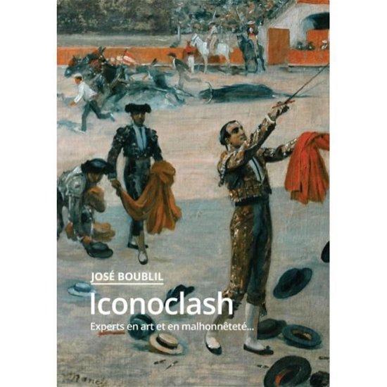 Cover for Boublil · Iconoclash (Book) (2017)