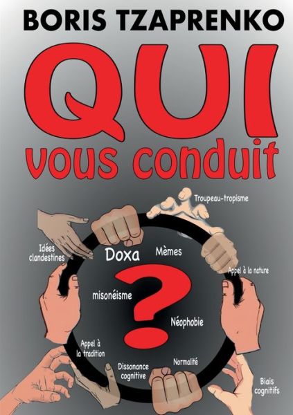 Cover for Boris Tzaprenko · QUI vous conduit ? (Taschenbuch) (2021)