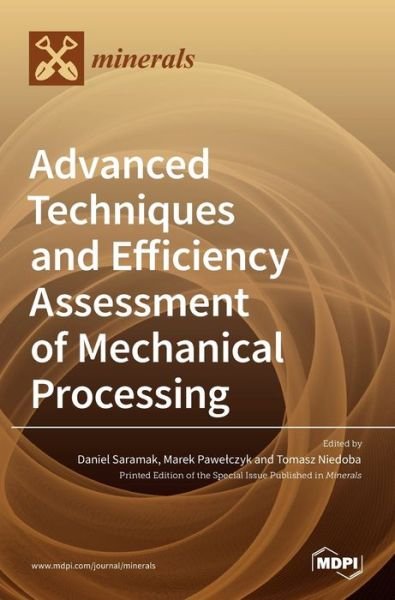 Cover for Mdpi AG · Advanced Techniques and Efficiency Assessment of Mechanical Processing (Hardcover Book) (2022)