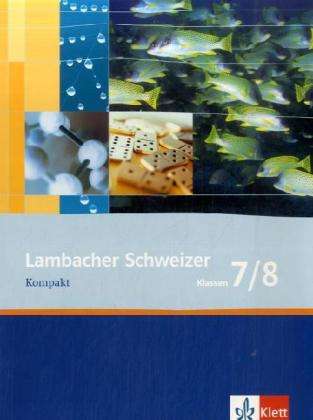 Lambacher-Schw.Kompakt. Kl.7/8 - Peter Zimmermann - Bøger -  - 9783127343755 - 