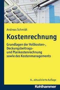 Cover for Schmidt · Kostenrechnung (Book) (2017)