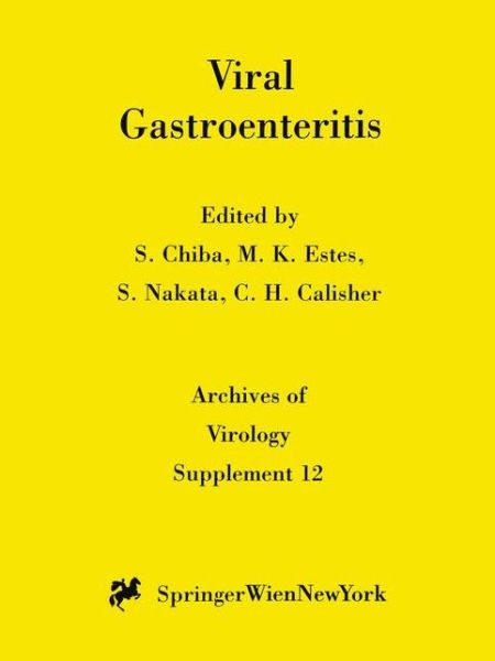 Cover for Shunzo Chiba · Viral Gastroenteritis - Archives of Virology. Supplementa (Paperback Book) [Softcover reprint of the original 1st ed. 1996 edition] (1997)