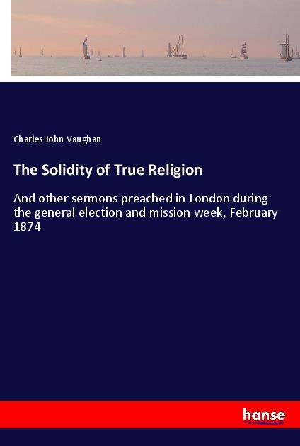 Cover for Vaughan · The Solidity of True Religion (Book)