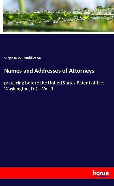 Cover for Middleton · Names and Addresses of Attorn (Book)