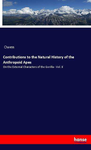 Cover for Owen · Contributions to the Natural Histo (Book)
