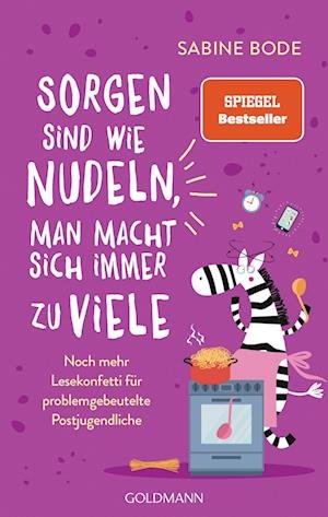 Cover for Sabine Bode · Sorgen sind wie Nudeln, man macht sich immer zu viele (Book) (2022)