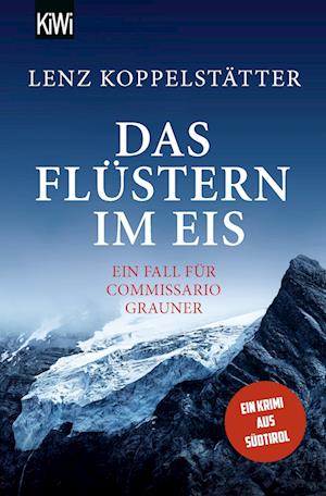 Cover for Lenz Koppelstätter · Das Flüstern im Eis (Bok) (2024)