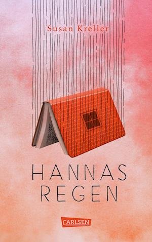 Cover for Susan Kreller · Hannas Regen (Book) (2022)