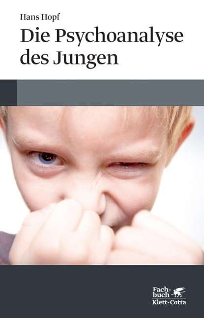 Cover for Hopf · Die Psychoanalyse des Jungen (Buch)