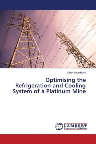 Cover for Buys · Optimising the Refrigeration and C (Book) (2015)