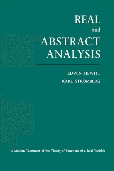 Real and Abstract Analysis - Edwin Hewitt - Bøger - Springer-Verlag Berlin and Heidelberg Gm - 9783662282755 - 1969