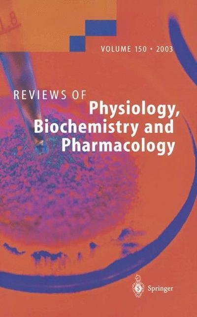 Cover for H -j Apell · Reviews of Physiology, Biochemistry and Pharmacology - Reviews of Physiology, Biochemistry and Pharmacology (Paperback Book) [Softcover Reprint of the Original 1st Ed. 2004 edition] (2014)