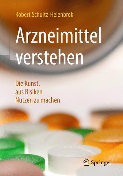 Cover for Schultz-Heienbrok · Arzneimittel verstehen (Book) (2018)