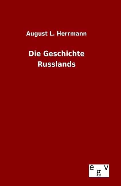 Cover for Herrmann · Die Geschichte Russlands (Book) (2015)