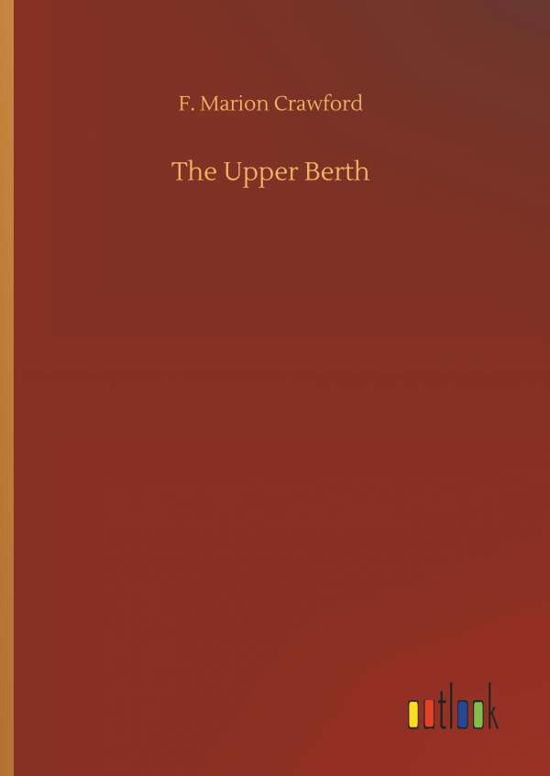 Cover for Crawford · The Upper Berth (Bok) (2018)