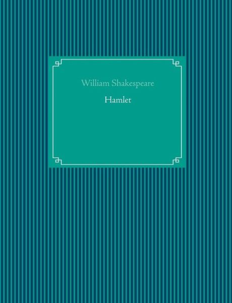 Cover for William Shakespeare · Hamlet (Paperback Book) [German edition] (2014)
