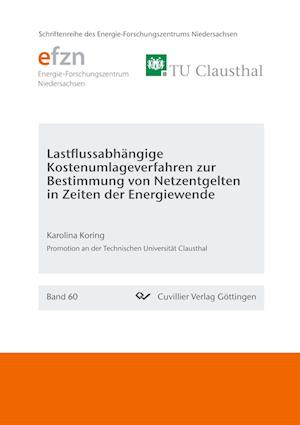 Cover for Karolina Koring · Lastflussabhängige Kostenumlageverfahren zur Bestimmung von Netzentgelten in Zeiten der Energiewende (Band 60) (Paperback Book) (2019)