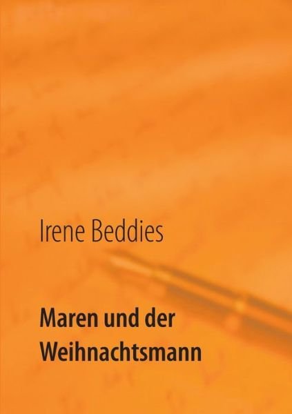 Cover for Beddies · Maren und der Weihnachtsmann (Book) (2016)