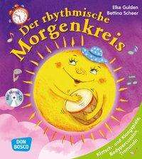 Der rhythmische Morgenkreis - Gulden - Books -  - 9783769822755 - 