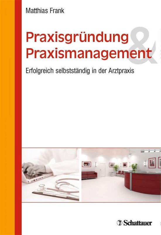 Cover for Frank · Praxisgründung und Praxismanageme (Buch)