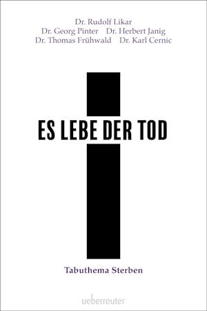 Cover for Rudolf Likar · Es lebe der Tod (Hardcover Book) (2021)