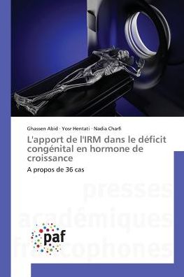 Cover for Abid · L'apport de l'IRM dans le déficit (Book)