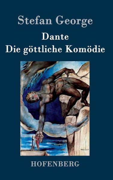 Cover for Stefan George · Dante. Die Gottliche Komodie (Hardcover Book) (2014)