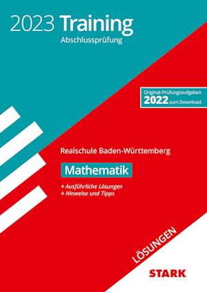 Cover for Stark Verlag GmbH · STARK Lösungen zu Training Abschlussprüfung Realschule 2023 - Mathematik - BaWü (Paperback Book) (2022)