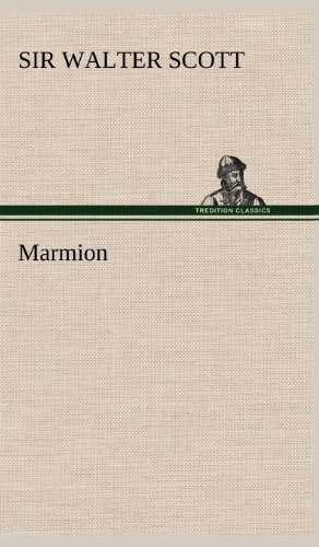 Marmion - Walter Scott - Libros - TREDITION CLASSICS - 9783849182755 - 6 de diciembre de 2012