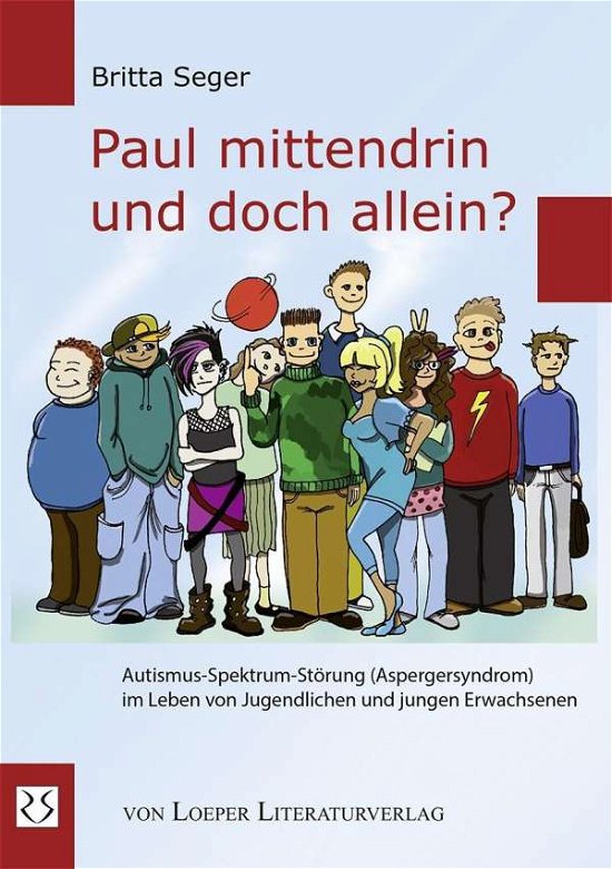 Cover for Seger · Paul mittendrin und doch allein? (Bok)