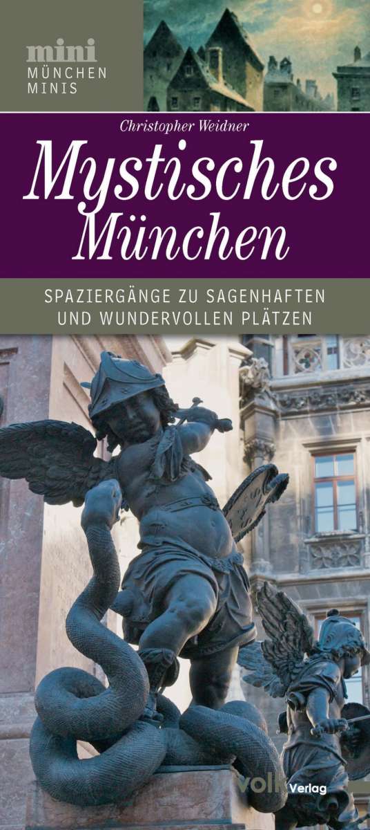 Weidner · Mystisches München (Book)