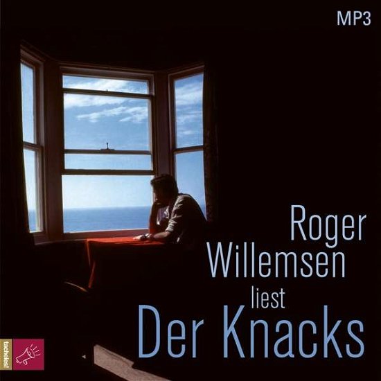 Der Knacks (1xmp3 Cd) - Roger Willemsen - Musiikki - TACHELES! - 9783864846755 - perjantai 2. lokakuuta 2020