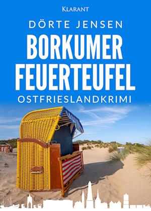 Cover for Dörte Jensen · Borkumer Feuerteufel. Ostfrieslandkrimi (Book) (2023)