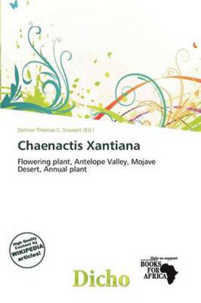 Cover for Delmar Thomas C Stawart · Chaenactis Xantiana (Book) (2011)