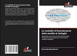 Cover for Bonadimann · Le modalità di finanziamento (Book)