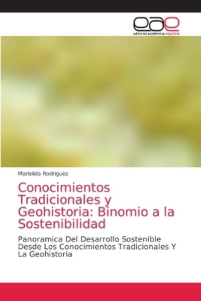 Conocimientos Tradicionales y - Rodriguez - Andet -  - 9786203033755 - 6. januar 2021