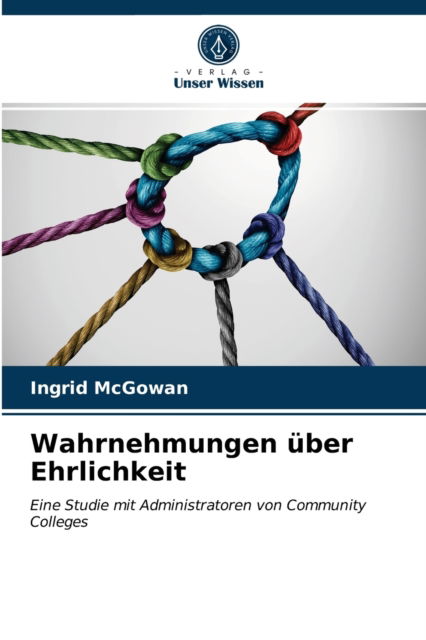 Cover for Ingrid McGowan · Wahrnehmungen uber Ehrlichkeit (Paperback Book) (2021)