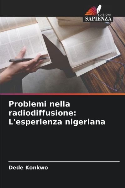 Cover for Dede Konkwo · Problemi nella radiodiffusione (Pocketbok) (2021)
