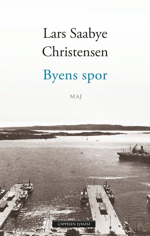 Cover for Lars Saabye Christensen · Byens spor: Byens spor : Maj (Bound Book) (2018)
