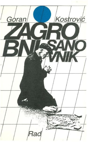 Cover for Goran Kostrovic · Zagrobni Sanovnik (Pocketbok) (2015)