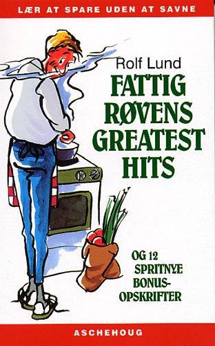 Cover for Rolf Lund · Fattigrøvens greatest hits (Sewn Spine Book) [1th edição] (2003)