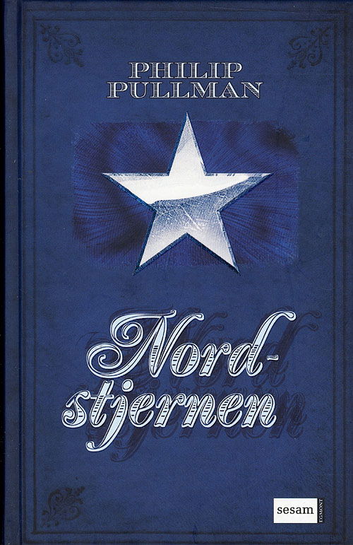 Cover for Philip Pullman · Nordstjernen (Bound Book) [1. Painos] (2007)