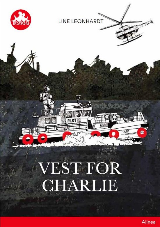 Læseklub: Vest for Charlie, Rød Læseklub - Line Leonhardt - Books - Alinea - 9788723539755 - June 22, 2019