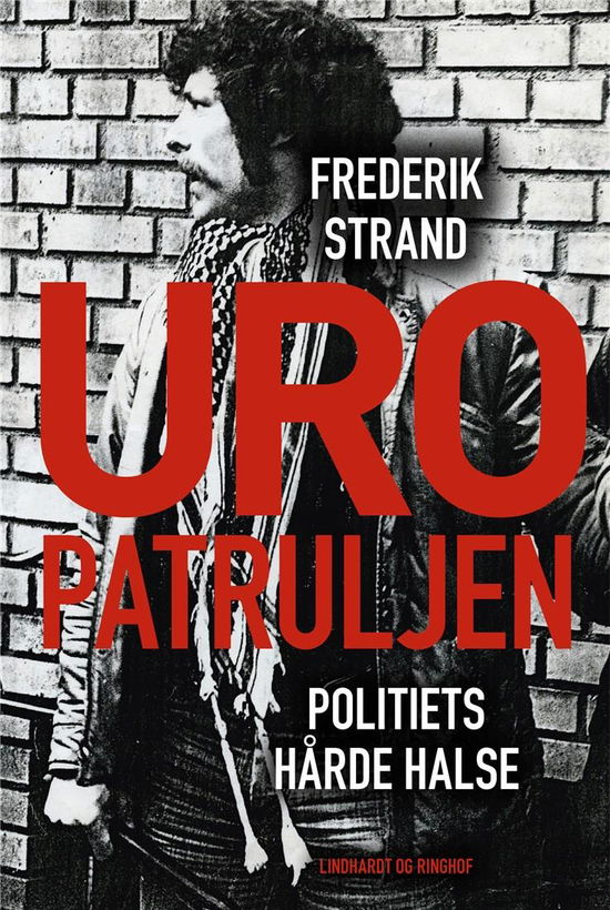 Cover for Frederik Strand · Uropatruljen - Politiets hårde halse (Indbundet Bog) [3. udgave] (2022)